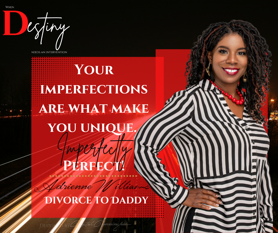 Divorce to Daddy - Book Anthology of When Destiny Needs An Intervention Vol. I